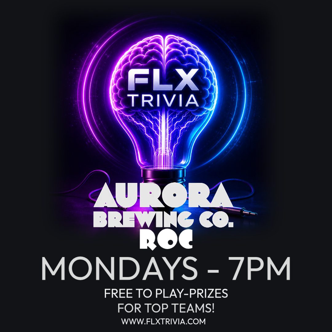 Monday called. It wants to know if you've been using your brain at all this weekend. We told it "no comment." 🧠🍻
Tonight's FLX Trivia:
📍 Aurora Brewing Company ROC (@aurorabrewcoroc), Victor - 7:00 PM
Free to play, prizes for top teams, and your phone is the buzzer. Bring friends, bring snacks for the brain, leave your Wikipedia tab closed.
Full schedule + venues: FLXTrivia.com
#FLXTrivia #MondayNightTrivia #TriviaNight #FingerLakes #RochesterNY #Victor #AuroraBrewing